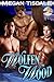 Wolfen Wood (A BBW Paranormal Shape Shifter Romance) (Wolfen Wood Paranormal Romance Series Book 1)