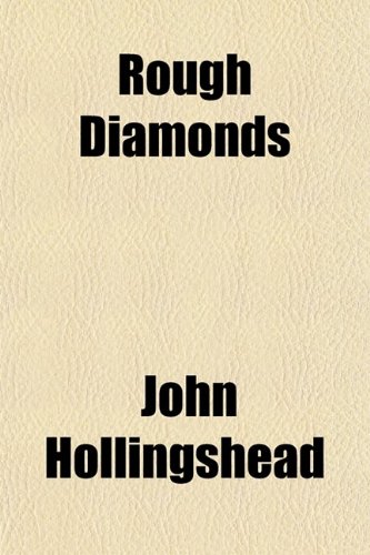 Rough Diamonds; A Story-Book
