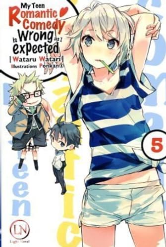 My Teen Romantic Comedy — Tome 5