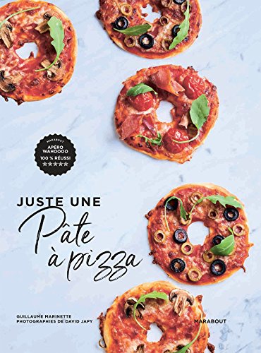 Télécharger Juste une pâte à pizza Livre eBook France