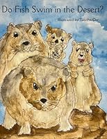 Do Fish Swim in the Desert? B0G56K561V Book Cover