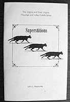 Superstitions 1893934012 Book Cover