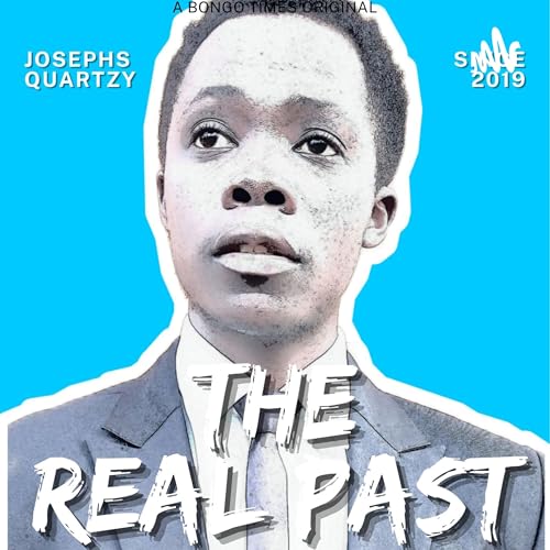 The Real Past with Josephs Quartzy Podcast Por Josephs Quartzy arte de portada