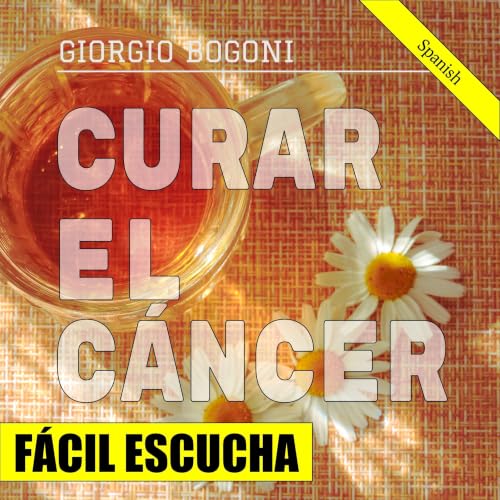 Curar el c&aacute;ncer cover art