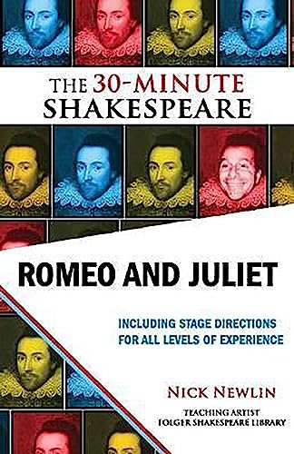 Romeo and Juliet: The 30-Minute Shakespeare
