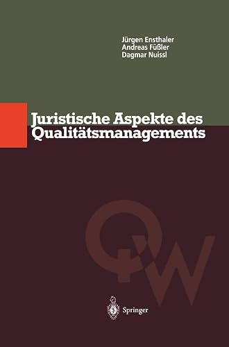 Juristische Aspekte des Qualitätsmanagements (Qualitätswissen)