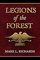 Legions of the Forest 0692289194 Book Cover