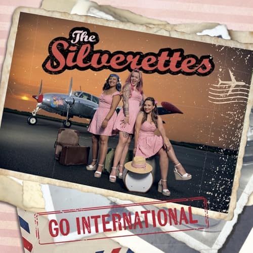 The Silverettes Go International LPロカビリー Amazon MusicでThe SilverettesのSilverettes Go International