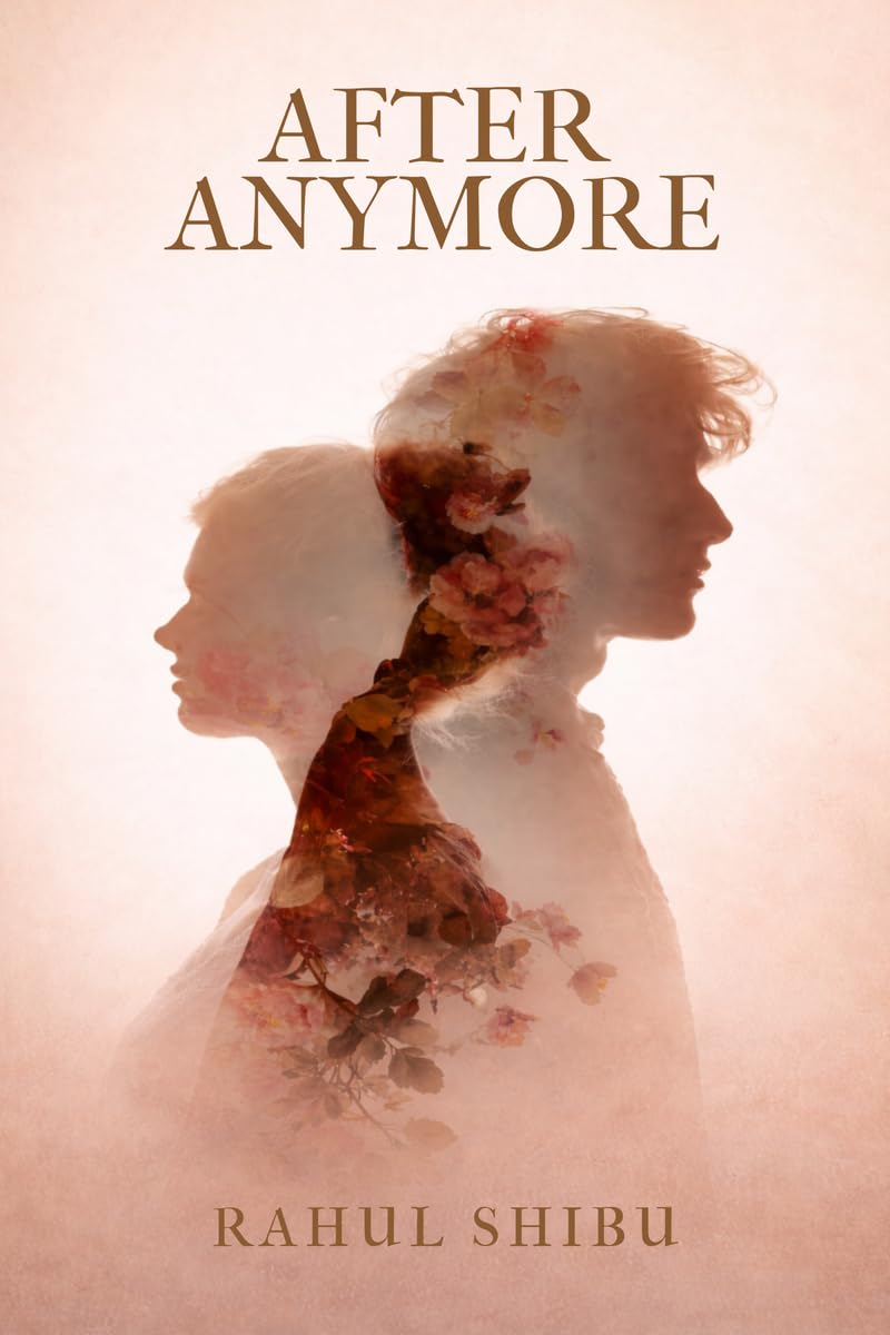 AFTER ANYMORE: A Journey of Healing After Love Left Scars