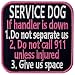 Service Dog If Handler is Down Vests/Harnesses Emblem Embroidered Fastener Hook & Loop Patch - Pink