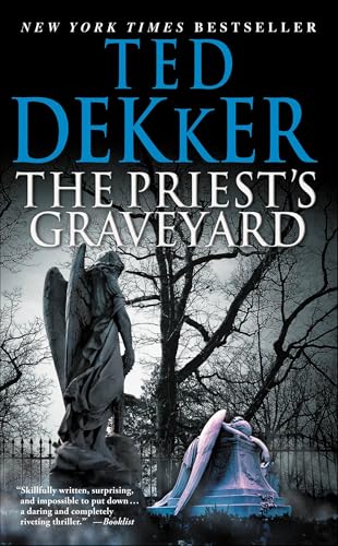 The Priest's Graveyard by Ted Dekker ebook deal