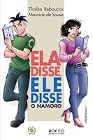 Ela disse, ele disse o namoro (Ela disse, ele disse, #2) 8579801702 Book Cover