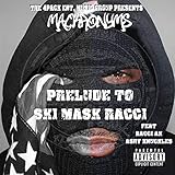 ak ski preise  Prelude To Ski Mask Racci (feat. Racci AK Ashy Knuckles) [Explicit]