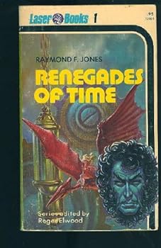 Mass Market Paperback Renegades of Time (Laser Books #1) Book