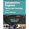 Automotive Engines Theory and Servicing Automotive Systems Books 9th Edition