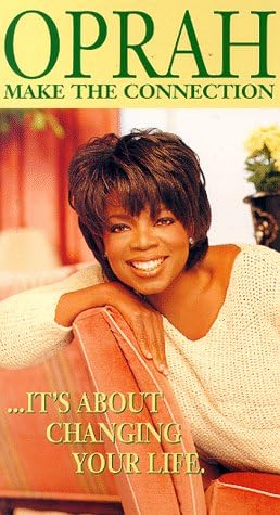 Oprah: Make the Connection - 1