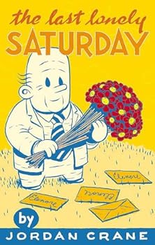 Paperback The Last Lonely Saturday Book