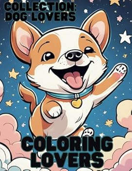 Paperback Coloring Lovers: Collection: Dog Lovers Book