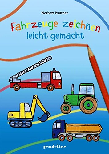 Fahrzeuge zeichnen – leicht gemacht: Zeichnen lernen leicht gemacht für nur 3,95 €. Für Kinder Fahrzeuge zeichnen – leicht gemacht: Zeichnen lernen leicht gemacht für nur 3,95 €. Für Kinder