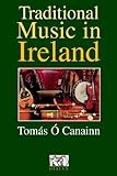 書評 Traditional Music In Ireland by miol mor