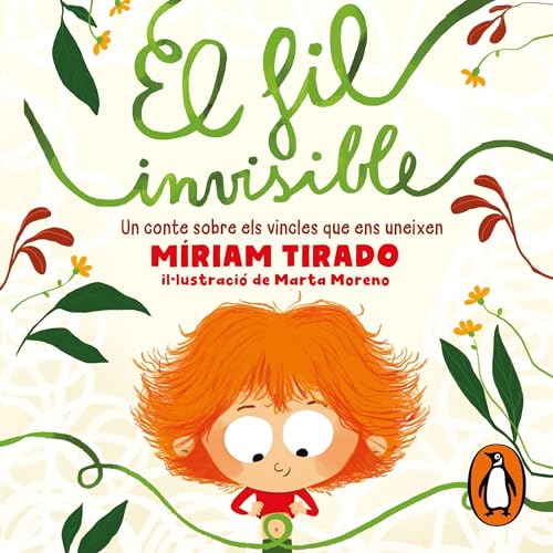 El fil invisible: Un conte sobre els vincles que ens uneixen