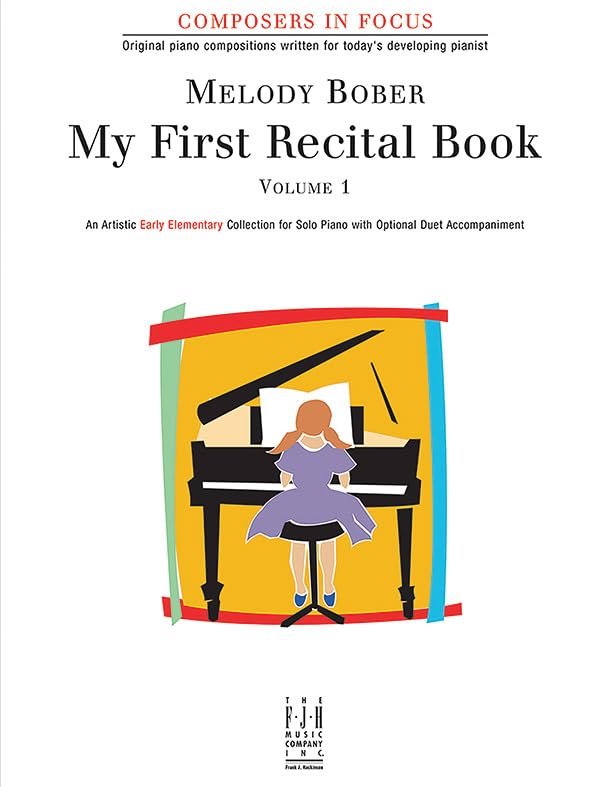 My First Recital Book (Composers In Focus, 1)