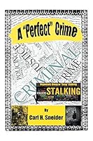A "Perfect" Crime 1503504468 Book Cover