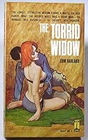 The torrid widow B0013LVMCU Book Cover