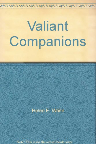 Valiant Companions B000OOBAJW Book Cover