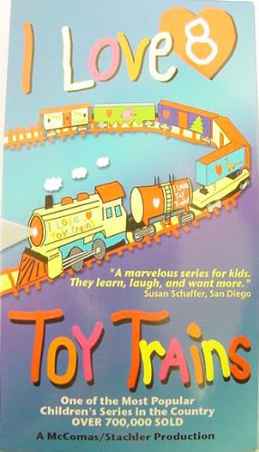I Love Toy Trains 8 [VHS]