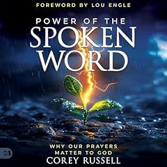 Power of the Spoken Word Audiolibro Por Corey Russell arte de portada