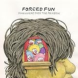 forced fun