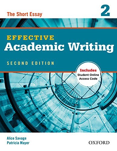 Effective Academic Writing Second Edition: 2: Student Book by Alice Savage (2012-07-05)