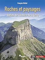 Roches et paysages: Reflets de l'histoire de la Terre 2701140811 Book Cover