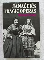 Janacek's tragic operas 0253375045 Book Cover