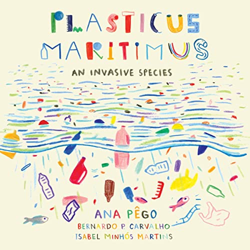 Plasticus Maritimus by Ana Pêgo, Isabel Minhós Martins, Bernado P. Carvalho - illustrator episode artwork