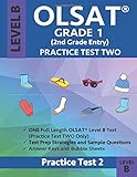 OLSAT Grade 1 (2nd Grade Entry) Level B: Practice Test Two Gifted and Talented Prep Grade 1 for Otis...