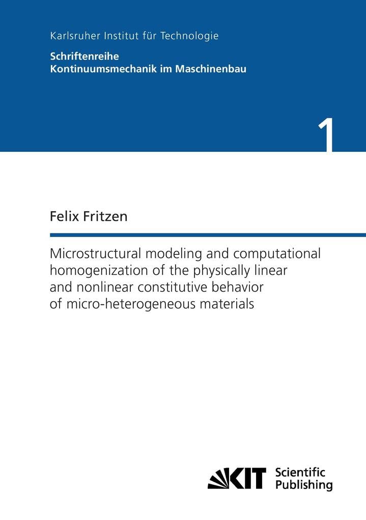 Microstructural Modeling and Computational Homogenization of the Physically Linear and Nonlinear Constitutive Behavior of Micro-Heterogeneous Materials