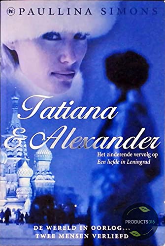Tatiana & Alexander 9044310321 Book Cover