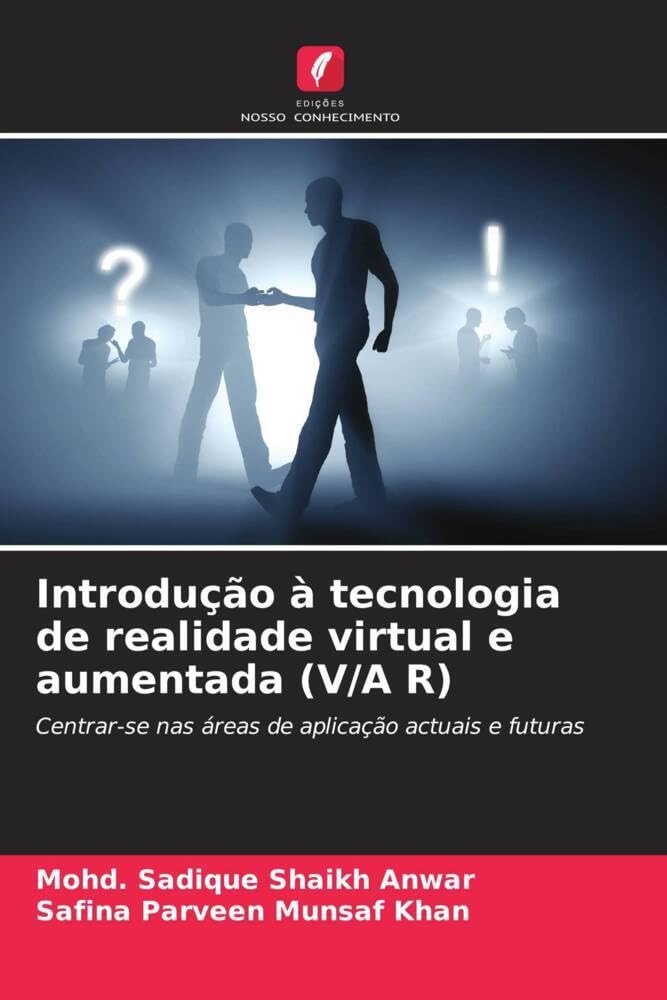 Buy Introdução à tecnologia de realidade virtual e aumentada (V/A R ...