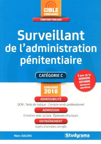 Télécharger Surveillant de l'administration pénitentiaire - Concours 2018 Francais PDF