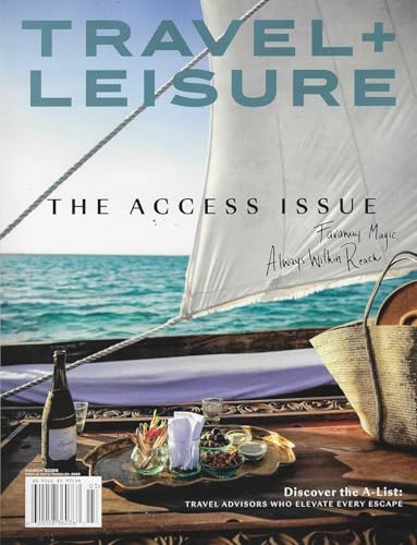 Travel + Leisure Magazine (March 2026) The Access Issue - Faraway Magic, Always Within Reach
