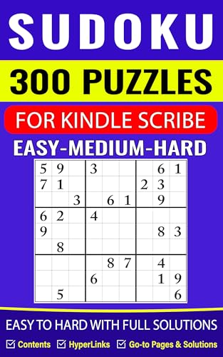 Sudoku 300 Puzzles Easy to Hard with Full Solutions | LARGE PRINT (Kindle Scribe Only)