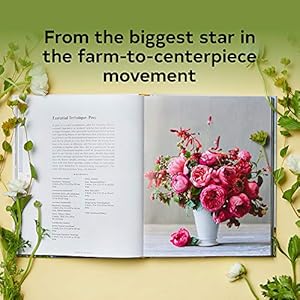 Floret farms a year in flowers designing gorgeous arrangements for every season floret farms x chronicle books hardcoverillustrated february 11 2020  urban country home decor