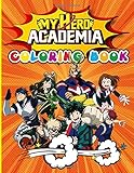 My Hero Academia Coloring Book: The Color Wonder An Adult Coloring Book , (Exclusive Illustrations)
