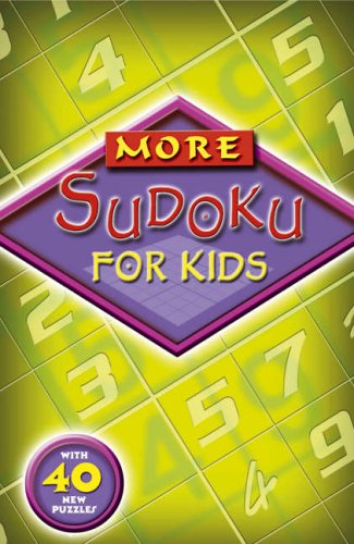 More Sudoku for Kids