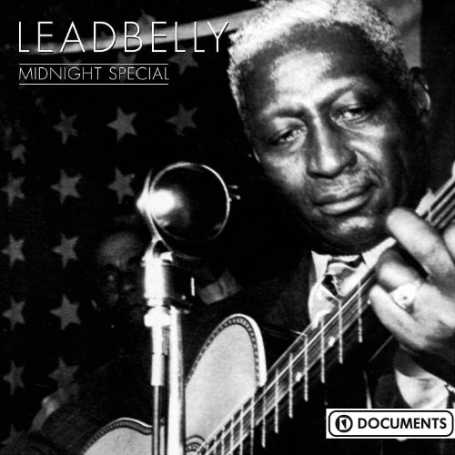 Play Midnight Special by Leadbelly on Amazon Music