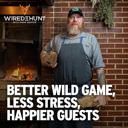 Ep. 990: Elevating Your Wild Game Cooking For the Holidays and Beyond with Jesse Griffiths
