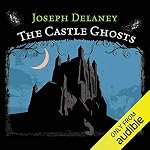 Cover of The Castle Ghosts