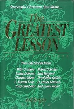 Hardcover The Greatest Lesson I'Ve Ever Learned Book